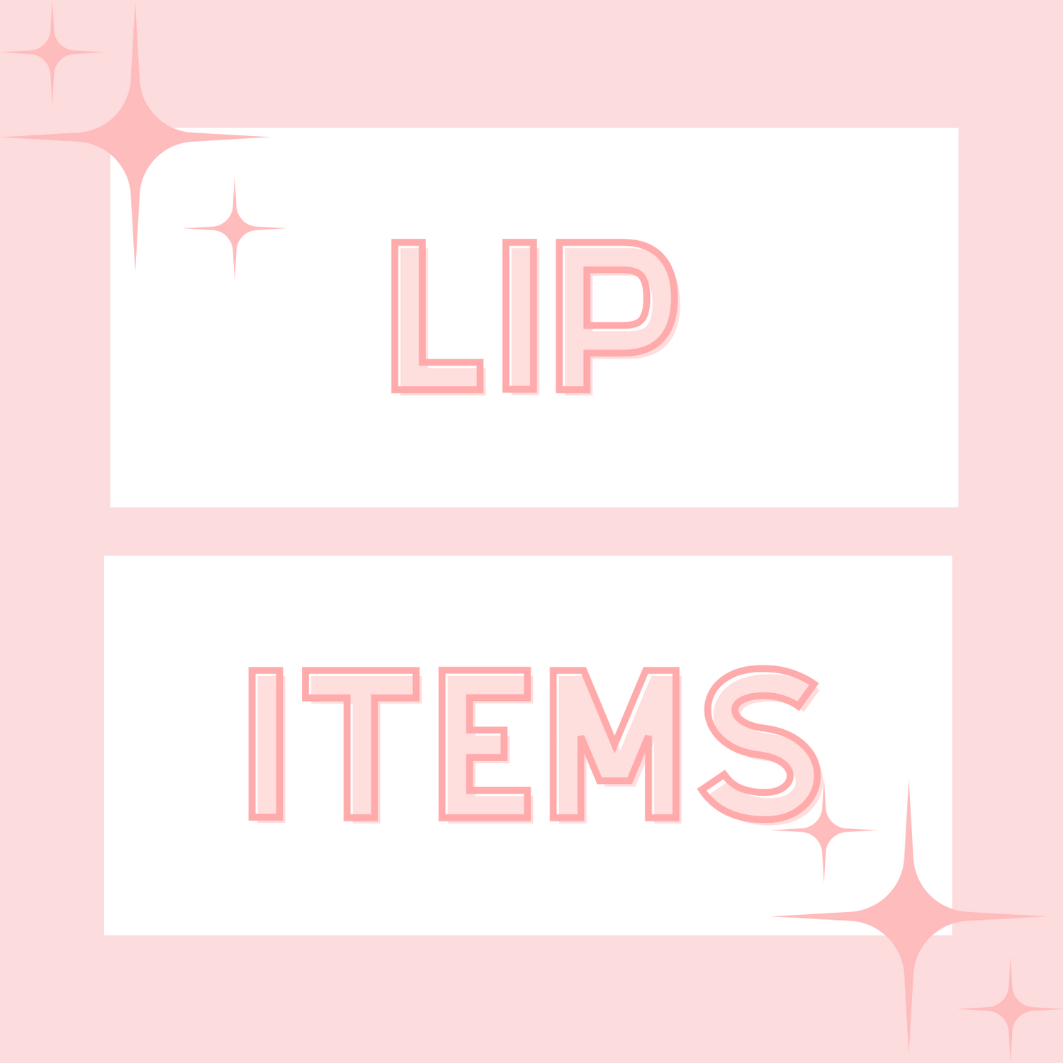 Lip Items
